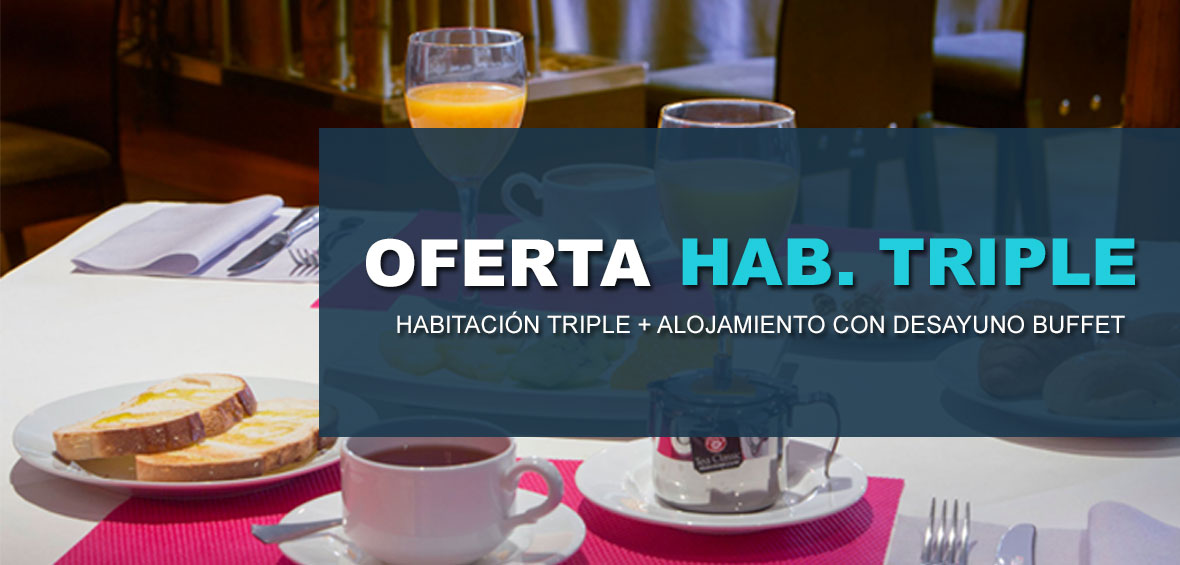 ⭐ OFERTA HABITACIÓN TRIPLE
